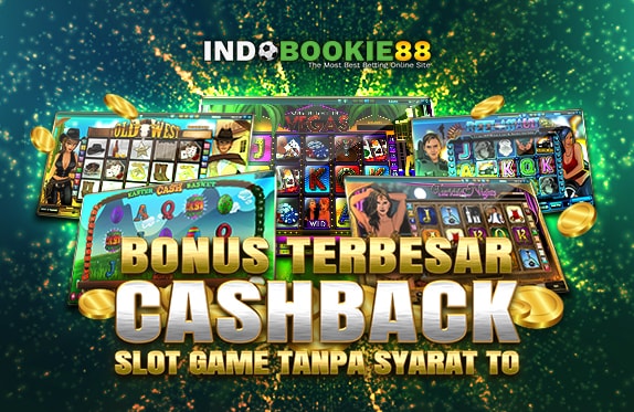 INDOBOOKIE88 BONUS CASHBACK SLOT GAME